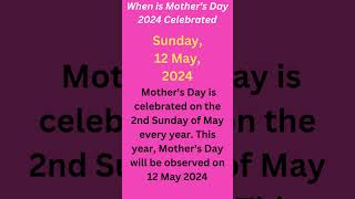 When is Mothers Day 2024 Celebrated  Mothers Day 2024 📅 Calendar 365 📅 [upl. by Kopple379]