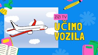 Vozila za djecu  Prijevozna sredstva  Učimo vozila i zvukove  ZIZI TV [upl. by Fotina673]