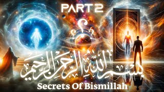 Secrets of bismillah P2  secrets of the quran  benefits of bismillah  dastaan e quran [upl. by Valsimot]