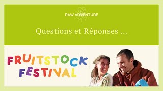 Discussion fruitstock  foire aux questions [upl. by Aneles]