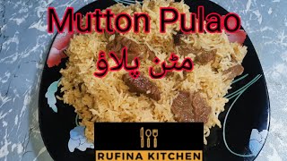 Mutton Pulao  recipe by rufina  rufinas kitchen [upl. by Abba]