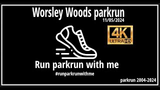 Worsley Woods parkrun  Event 549  11052024 [upl. by Htebyram]