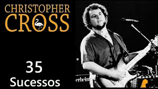 ChristopherCross  35 Sucessos [upl. by Creamer136]