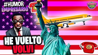 ☑️El Empresario HE VUELTO  NOVIEMBRE 2023 Humor Loquillo [upl. by Ralaigh]