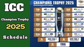 चैंपियंस ट्रॉफी 2025 सचडेल  Champions Trophy 2025 schedule Ugni Sports [upl. by Tremain]