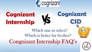 Cognizant Internship vs Cognizant CSD 2023 Which one to select 🤔  Cognizant Internship 2023 FAQS [upl. by Roon]