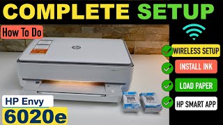 HP Envy 6020e Setup Install Ink load paper Wireless Setup HP Smart App Using iPhone [upl. by Acalia]