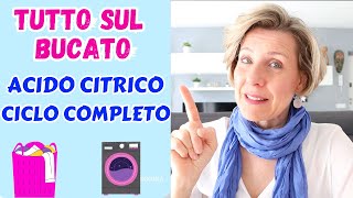 TUTTO SUL BUCATO  Modalità di Lavaggio ACIDO CITRICO e nuovi Detersivi  Barbara Easy Life [upl. by Anaicilef798]