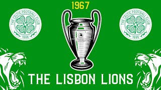 Celtics LISBON LIONS  Footballs Greatest Sides [upl. by Vandyke]