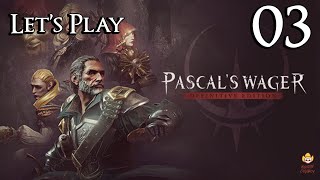 Pascals Wager Definitive Edition  Lets Play Part 3 Maddened Ascetic [upl. by Rennoc12]