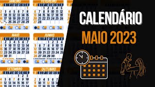 ➥ CALENDÁRIO MAIO 2023  DATAS MÊS DE MAIO 2023  QUAL A DATA DE HOJE [upl. by Nnahgem]