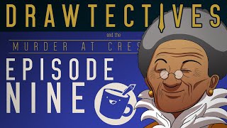 Drawtectives Episode 9 [upl. by Carnahan]