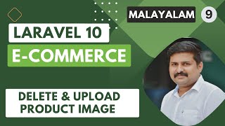 Laravel 10 ECommerce Malayalam Tutorial  Manage Products  Delete amp Upload Image  Ep 9  2023 [upl. by Cuhp]