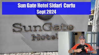 Sun Gate Hotel Sidari Corfu Sept 2024 [upl. by Vogeley]