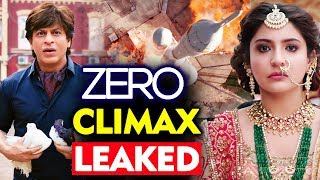 Shahrukh Khans Zero Climax LEAKED  Anushak Sharma Katrina Kaif [upl. by Putnam]