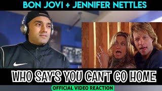 Bon Jovi Jennifer Nettles  Who Says You Cant Go Home  First Time Reaction [upl. by Helse]