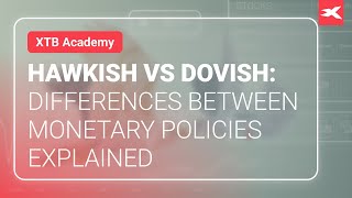 Hawkish Vs Dovish Differences Between Monetary Policies Explained [upl. by Silohcin]