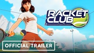 Racket Club  Official Launch Trailer [upl. by Theodoric]