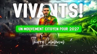 Vivants  Un mouvement citoyen pour 2027 [upl. by Adrianna]