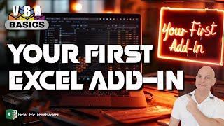 How To Create Your First Excel Addin  FREE BONUS [upl. by Lyontine]