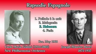 Ravel Rapsodie Espagnole Giulini amp The Phil 1966 ラヴェル スペイン狂詩曲 ジュリーニ [upl. by Ydasahc]