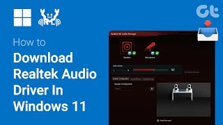 How To Download and Install Realtek Audio Drivers In Windows 11  Audio Driver Install Tutorial [upl. by Tnecnivleahcim397]