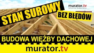 Budujemy więźbę dachową  STAN SUROWY BEZ BŁĘDÓW [upl. by Philly]