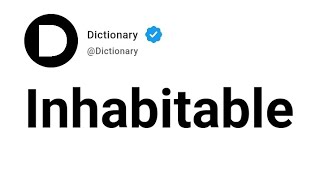 Inhabitable Meaning In English [upl. by Usanis564]