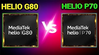 Helio G80 Vs Helio P70⚡  Which Is BETTER🤔🤔  Mediatek Helio P70 Vs Mediatek Helio G80🔥 [upl. by Corella]