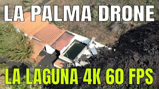 La Palma Drone La Laguna New Flyover December 7 2021 4K 60 fps [upl. by Dalis]