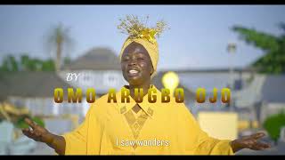 MO RI IYANU BY KEMI ADEMOLA OMO ARUGBO OJO OFFICIAL VIDEO [upl. by Kosak579]