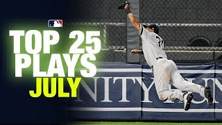 Top 25 MLB Plays of July  MLB Highlights [upl. by Burchett]