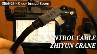 USB Control Cable for Zhiyun Crane and Sony Cameras Review [upl. by Isaacson]