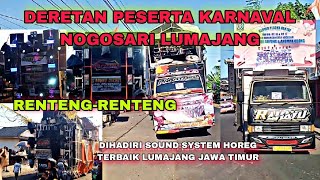 DERETAN PESERTA KARNAVAL SOUND SYSTEM HOREG KARNAVAL NOGOSARI LUMAJANG [upl. by Aniat]