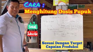 Cara Menghitung Dosis Pupuk Kelapa Sawit  By  Djend Muhayat [upl. by Chadabe]