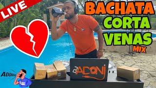 BACHATA CORTA VENAS VOL 2 💔🥃 MEZCLANDO EN VIVO DJ ADONI  BACHATA DE AMARGUE  😭🍺 ROMOOO [upl. by Althee264]