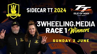 3 Wheeling TT 2024  3WHEELINGmedia Sidecar Race 1 Winners  Sunday 2 June [upl. by Nerti]