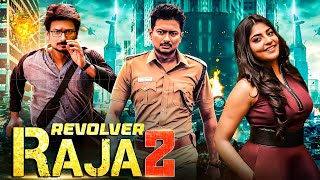 Revolver Raja 2  New Released South Indian Hindi Dubbed Movie 2024  South Action Dubbed Movie [upl. by Monte149]