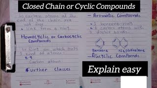 Closed ChainCyclic CompoundsClassification of Organic CompoundsClass 10Chemistry [upl. by Ocsirf]