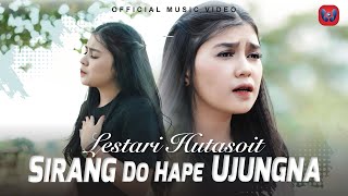 Lestari Hutasoit  Sirang Do Hape Ujungna Official Music Video [upl. by Ardeahp]