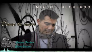 Música romántica del recuerdo  Edwin Vivanco DRA  Cover [upl. by Lancaster239]