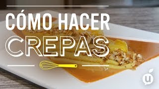 Cómo hacer crepas  Receta de crepas caseras  Cómo hacer crepas en casa [upl. by Yk]