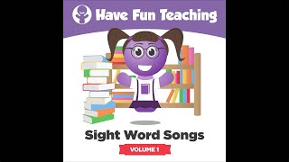 Sight Word Songs Volume 1 [upl. by Mcintyre]