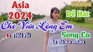 Karaoke Cho Vừa Lòng Em  Tone Song Ca Cm  Asia  Sài Gòn Xưa Karaoke [upl. by Hammock]