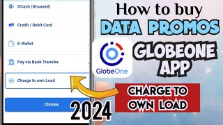 Globe One App 2024  How to buy data promos in Globe one and charge to own load  load balance [upl. by Nniuqal]