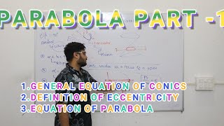 GENERAL CONIC EQUATION OF PARABOLA CLASS 11TH  JEE MAINS AND CBSE BOARDS BEST LECTURE [upl. by Adohr498]