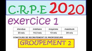 CRPE 2020 groupement 2 corrigé Maths ex1 statistiques [upl. by Alet202]