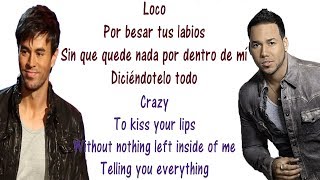 Enrique Iglesias  Loco  Lyrics English and Spanish  ft Romeo Santos  Crazy  Translation [upl. by Finlay]