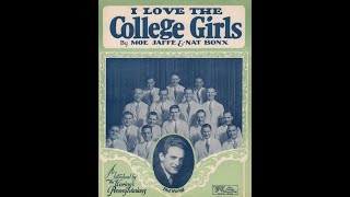 California Ramblers quotI Love The College Girlsquot 1927 Columbia 883D  song by Moe Jaffe amp Nat Bonx [upl. by Croft286]