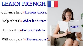 IMPORTANT FRENCH Sentences Phrases Pronunciations EVERY LEARNER MUST KNOW  Learn French [upl. by Ciredor435]